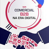 Ser comercial B2B na era digital Ser comercial B2B na era digital