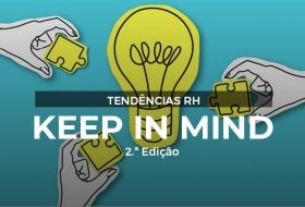 KEEP IN MIND | Os 5 eixos que movem as organizações